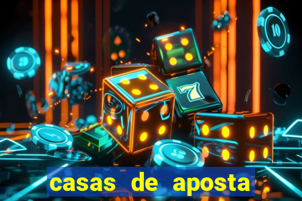 casas de aposta deposito minimo 1 real